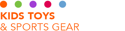 Kids Toys & Sports Gear